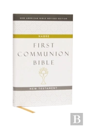 Nabre, New American Bible, Revised Edition, Catholic Bible, First Communion Bible: New Testament, Hardcover, White