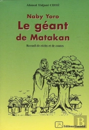 Naby Yoro, Le Géant De Matakan