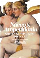 Naceo & Amperidónia. Novela Sentimental Epistolar