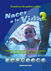 Nacer A La Vida 2