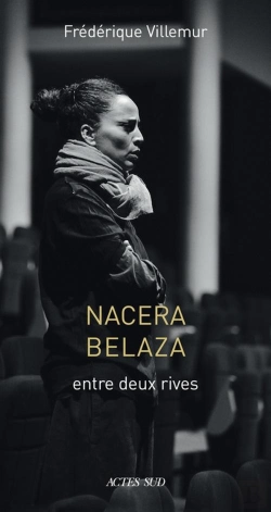 Bertrand.pt - Nacera Belaza ; Entre Deux Rives