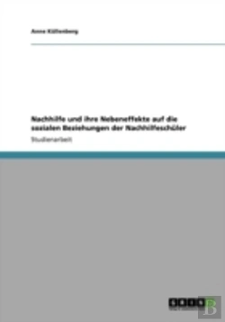 Bertrand.pt - Nachhilfe Und Ihre Nebeneffekte Auf Die Sozialen Beziehungen Der Nachhilfeschaler