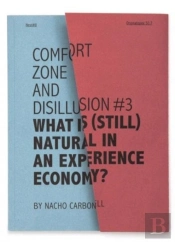 Nacho Carbonell: What Is (Still) Natural In An Experience Economy?