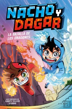 Bertrand.pt - Nacho Y Dagar: La Batalla De Los Dragones