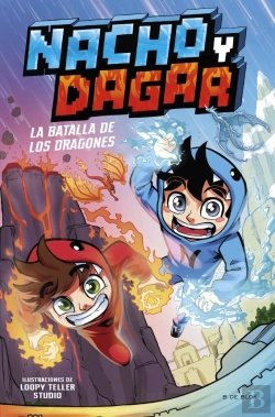 Bertrand.pt - Nacho Y Dagar: La Batalla De Los Dragones