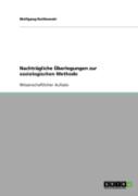 Nachtragliche Uberlegungen Zur Soziologischen Methode