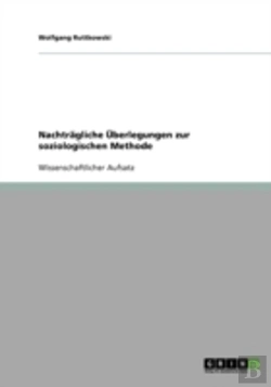 Bertrand.pt - Nachtragliche Uberlegungen Zur Soziologischen Methode