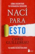 Naci Para Esto  