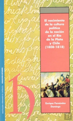 Bertrand.pt - Nacimiento De La Cultura Política De La Nación En El Río De La Plata Y Chile