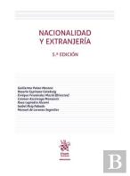 Nacionalidad Y Extranjeria 5ª Edicion