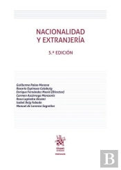 Nacionalidad Y Extranjeria 5ª Edicion