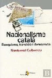 Nacionalisme Català. Franquisme, Transició I Democràcia