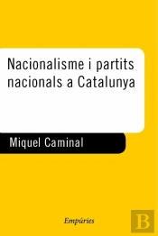 Nacionalisme I Partits Nacionals A Catalunya
