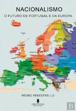 Bertrand.pt - Nacionalismo - O Futuro de Portugal e da Europa