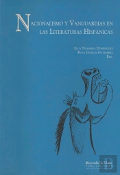 Nacionalismo Y Vanguardias En Las Literaturas Hispánicas