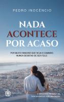 Nada Acontece por Acaso