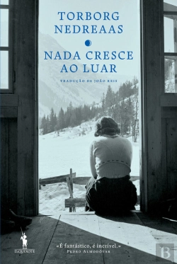 Bertrand.pt - Nada Cresce Ao Luar