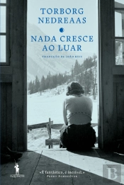 Nada Cresce ao Luar