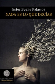Nada Es Lo Que Decías
