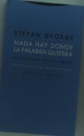 Nada Hay Donde La Palabra Quiebra