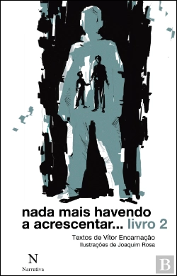 Bertrand.pt - Nada Mais Havendo a Acrescentar… Livro 2