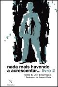 Nada Mais Havendo a Acrescentar… Livro 2