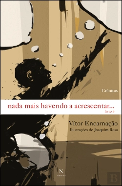 Bertrand.pt - Nada Mais Havendo a Acrescentar… Livro 3