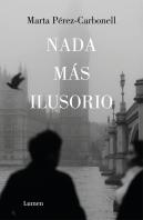Nada Mas Ilusorio
