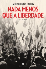 Nada Menos que a Liberdade