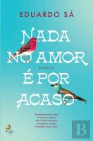 Nada no Amor é Por Acaso