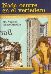 Nada Ocurre En El Vertedero  