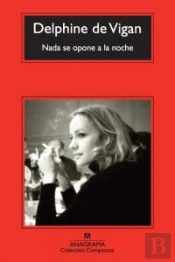 Nada Se Opone A La Noche