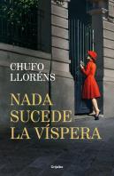 Nada Sucede La Vispera
