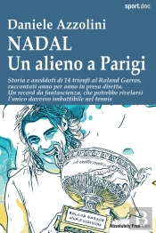 Nadal  Un Alieno A Parigi