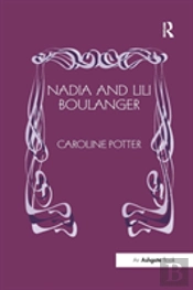 Nadia And Lili Boulanger