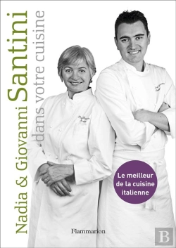 Bertrand.pt - Nadia Et Giovanni Santini Dans Votre Cuisine