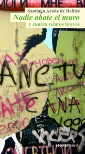 Nadie Abate El Muro