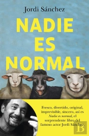 Nadie Es Normal