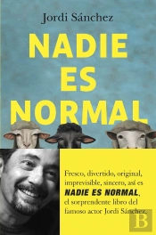 Nadie Es Normal