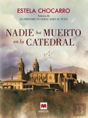 Nadie Ha Muerto En La Catedral