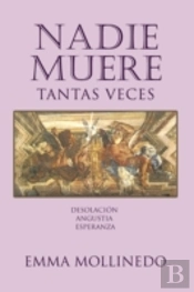 Nadie Muere Tantas Veces