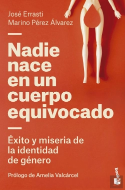 Bertrand.pt - Nadie Nace En Un Cuerpo Equivocado