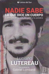 Nadie Sabe Lo Que Dice Un Cuerpo