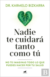 Nadie Te Cuidará Tanto Como Tú
