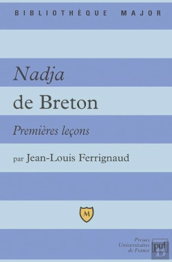 Bertrand.pt - Nadja De Breton ; Premières Leçons