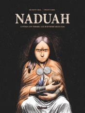 Naduah : Cynthia Ann Parker, Coeur Enterré Deux Fois