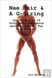 Nae Hair & A G-String