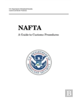 Bertrand.pt - Nafta - A Guide To Customs Procedures
