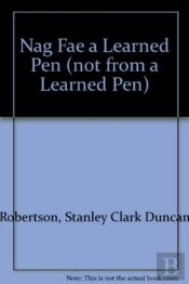 Nag Fae A Learned Pen (Not From A Learned Pen)
