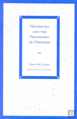 Bertrand.pt - Nagarjuna And The Philosophy Of Openness